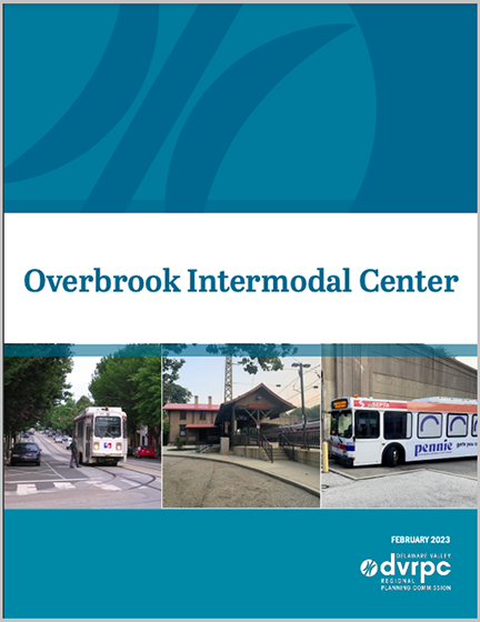 The cover of the report for the Overbrook Intermodal Center study featuring an image of a trolley, an image of a train station, and an image of a bus
